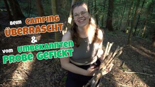LinaLove wird beim Camping von einem Wildfremden eingeritten