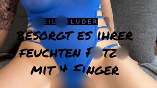 4 Finger für meine hungrige Pussy von UschiBAVARIA