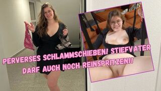 LinaLove erlebt geilen Schlammschieben Fick mit Stiefvater